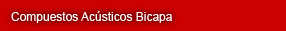 Compuestos Acsticos Bicapa